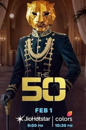 The 50 2026 Season 01 Hindi Audio [EP-50 Added]